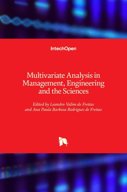 Multivariate Analysis in Management, Engineering and the Sciences