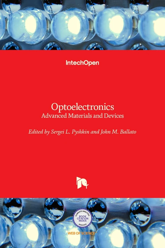 IntechOpen Optoelectronics: Advanced Materials and Devices