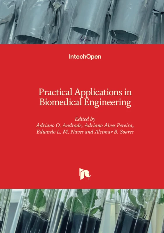 Practical Applications in Biomedical Engineering