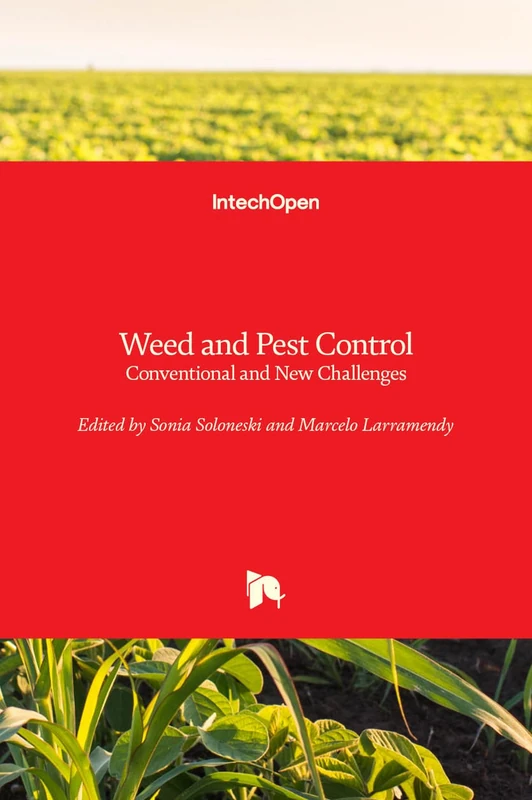 Weed and Pest Control - Conventional and New Challenges