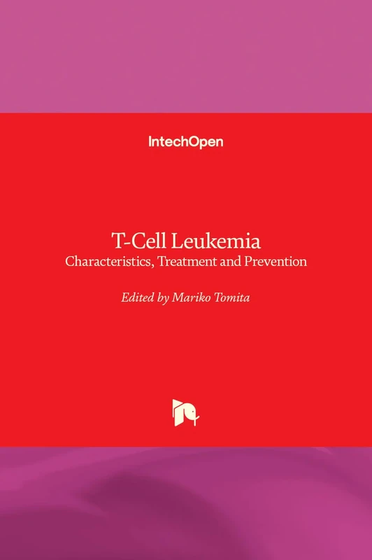 T-Cell Leukemia: Characteristics, Treatment and Prevention