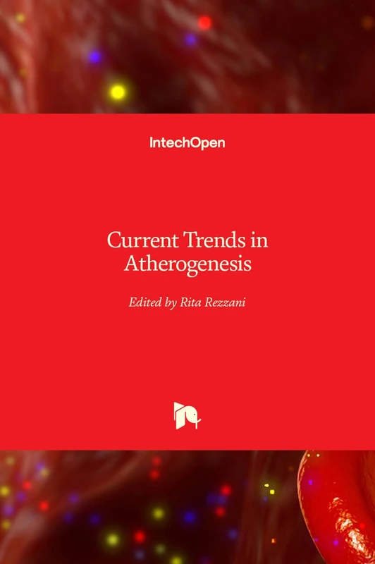 Current Trends in Atherogenesis