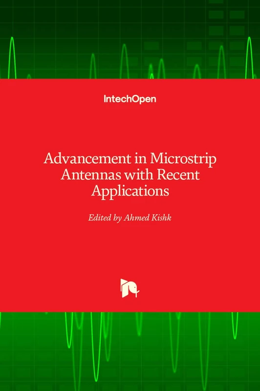 IntechOpen - Advancement in Microstrip Antennas Book