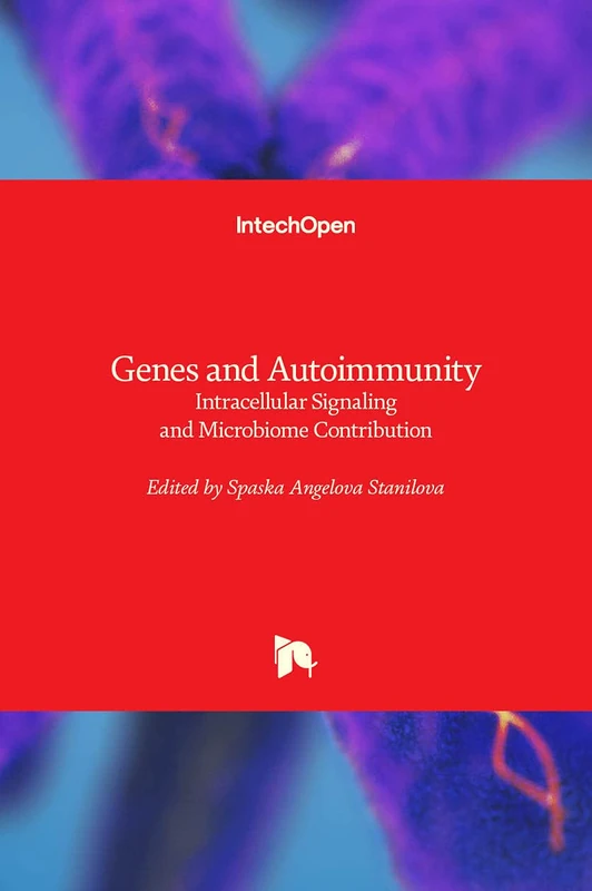 Genes and Autoimmunity: Intracellular Signaling and Microbiome Contribution