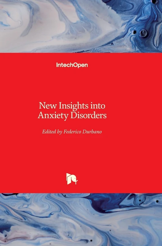 IntechOpen - New Insights into Anxiety Disorders Book