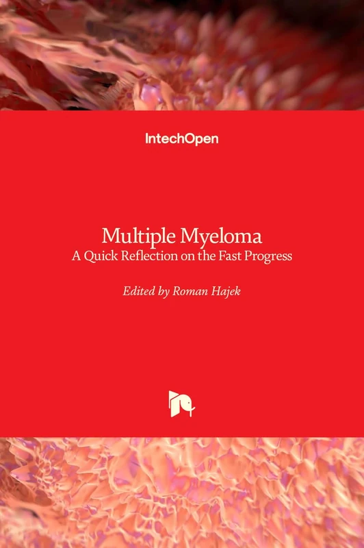 Multiple Myeloma: A Quick Reflection on the Fast Progress - Image 1