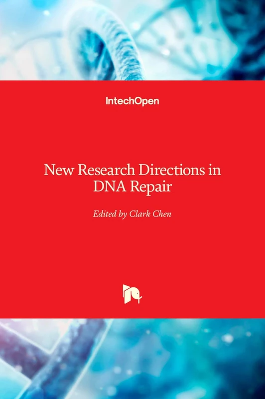 New Research Directions in DNA Repair