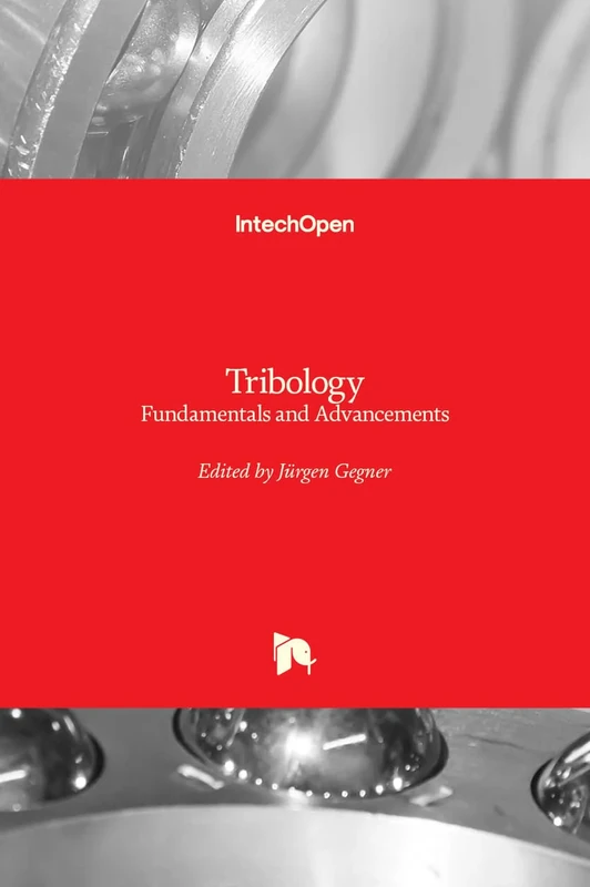Tribology: Fundamentals and Advancements