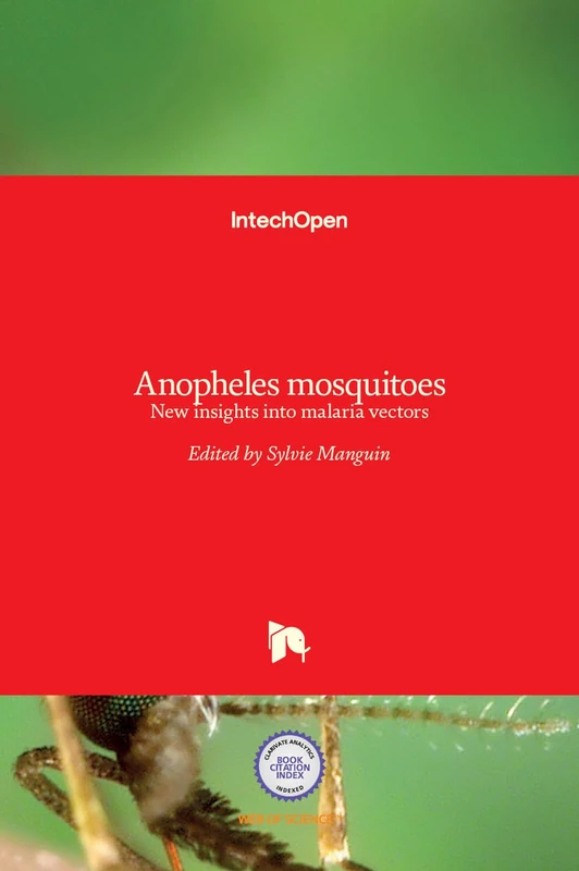 Anopheles mosquitoes: New insights into malaria vectors