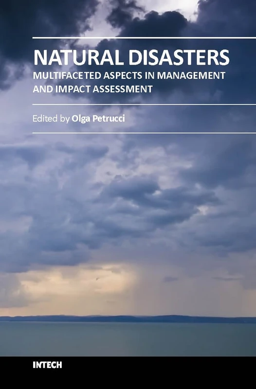 Natural Disasters: Multifaceted Aspects in Management and Impact Assessment