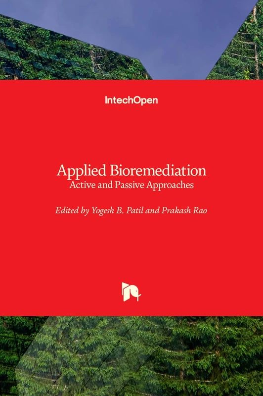 Applied Bioremediation: Active and Passive Approaches