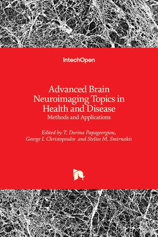 Advanced Brain Neuroimaging Topics in Health and Disease: Methods and Applications