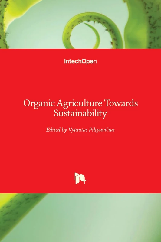 Organic Agriculture Towards Sustainability