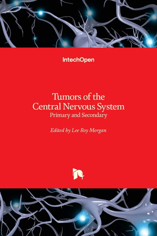 Tumors of the Central Nervous System: Primary and Secondary