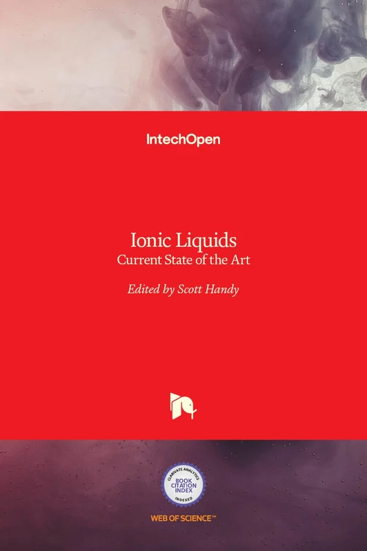 Ionic Liquids: Current State of the Art