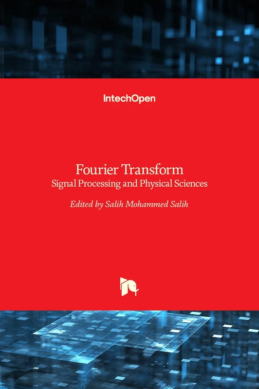 Fourier Transform: Signal Processing and Physical Sciences - Image 1
