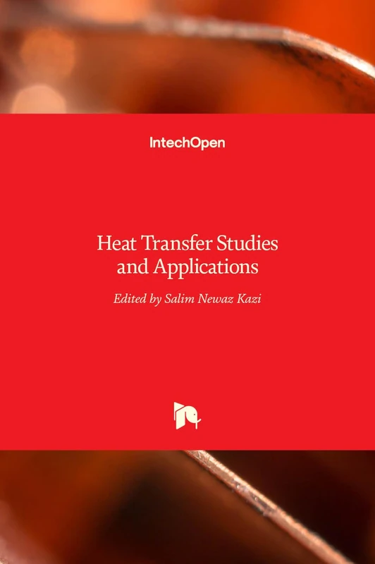 Heat Transfer: Studies and Applications