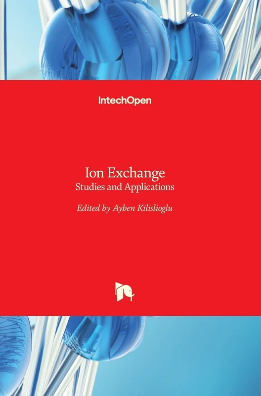 Ion Exchange: Studies and Applications