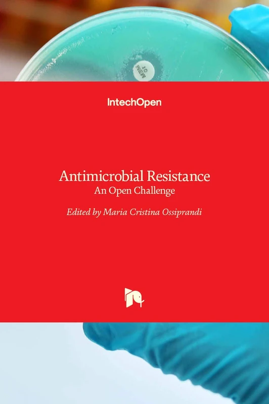 Antimicrobial Resistance: An Open Challenge