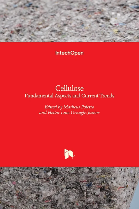 Cellulose: Fundamental Aspects and Current Trends - Image 1