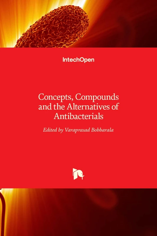 Concepts, Compounds and the Alternatives of Antibacterials - Image 1