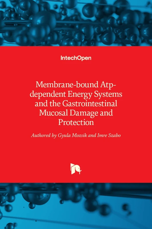 Membrane-bound Atp-dependent Energy Systems and the Gastrointestinal Mucosal Damage and Protection - Image 1
