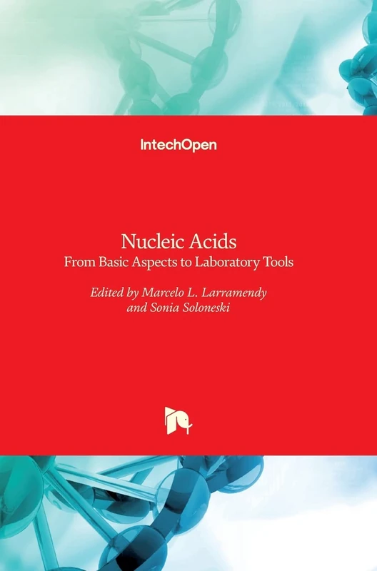 Nucleic Acids: From Basic Aspects to Laboratory Tools - Image 1