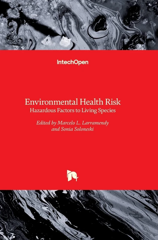 Environmental Health Risk - Hazardous Factors to Living Species