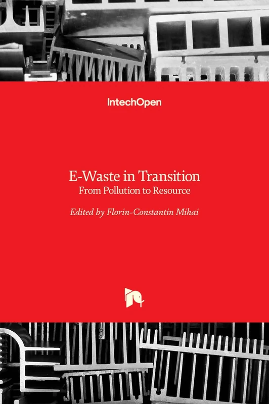 E-Waste in Transition - From Pollution to Resource