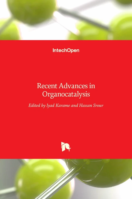 Recent Advances in Organocatalysis - Image 1