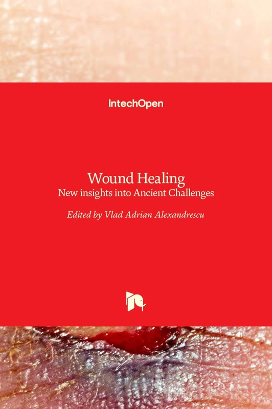 Wound Healing: New insights into Ancient Challenges