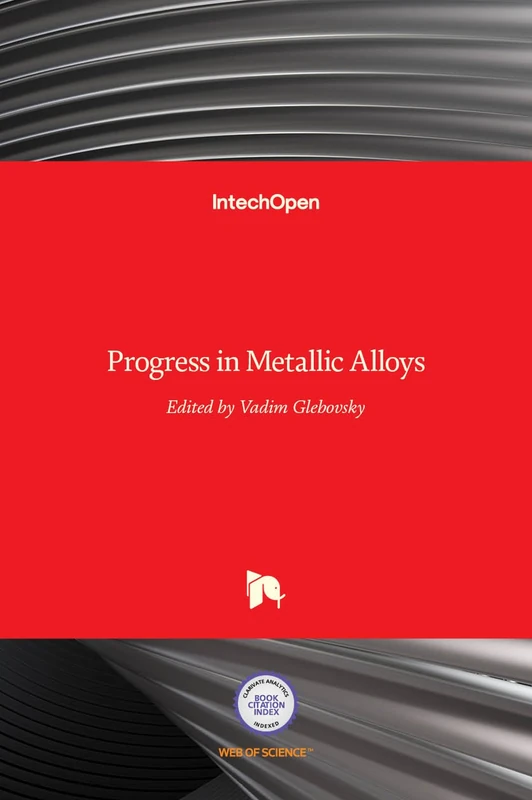 Progress in Metallic Alloys