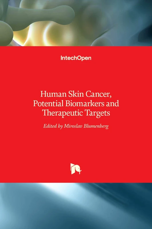 Human Skin Cancer, Potential Biomarkers and Therapeutic Targets