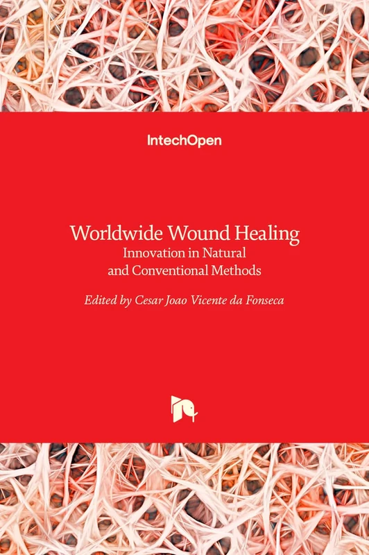Worldwide Wound Healing - Innovation in Natural and Conventional Methods - Image 1