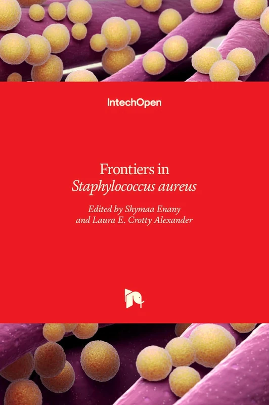 Frontiers in Staphylococcus aureus