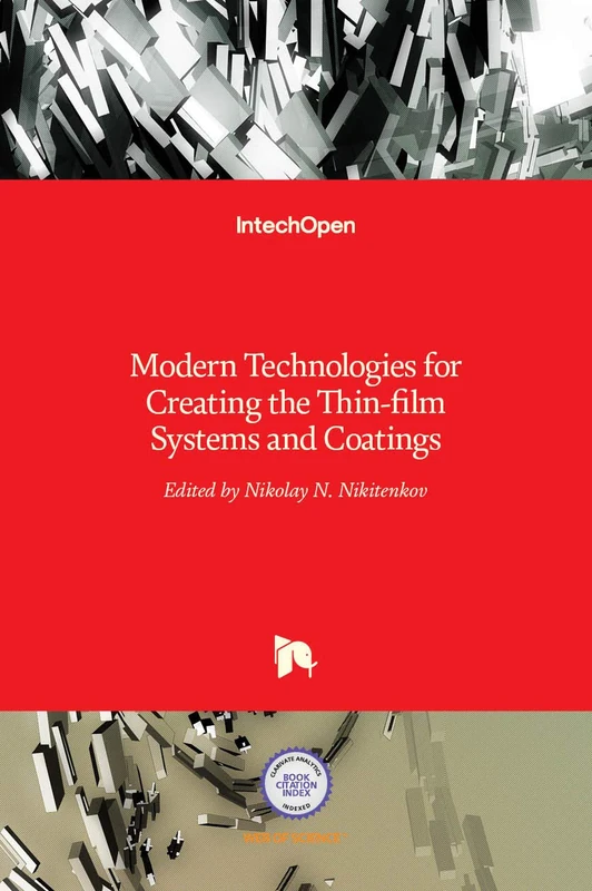 Modern Technologies for Creating the Thin-film Systems and Coatings