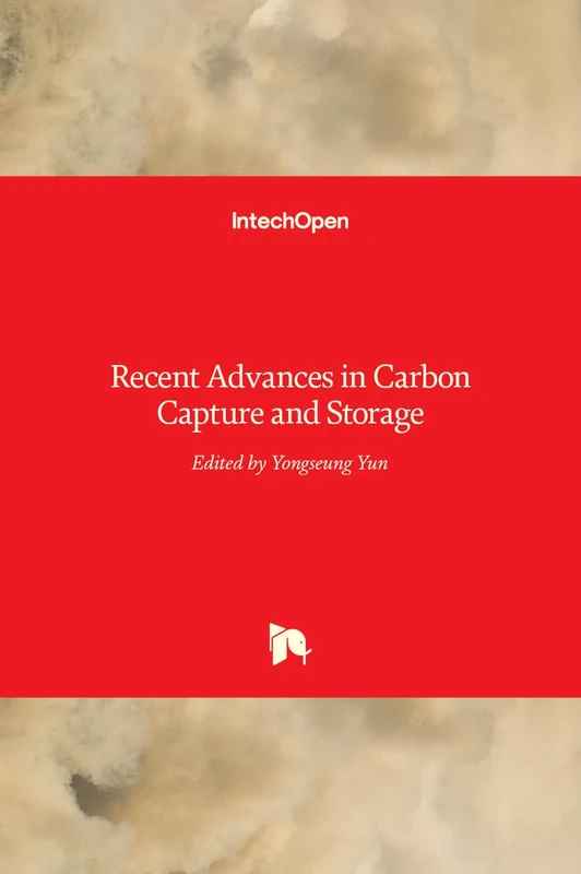 Recent Advances in Carbon Capture and Storage