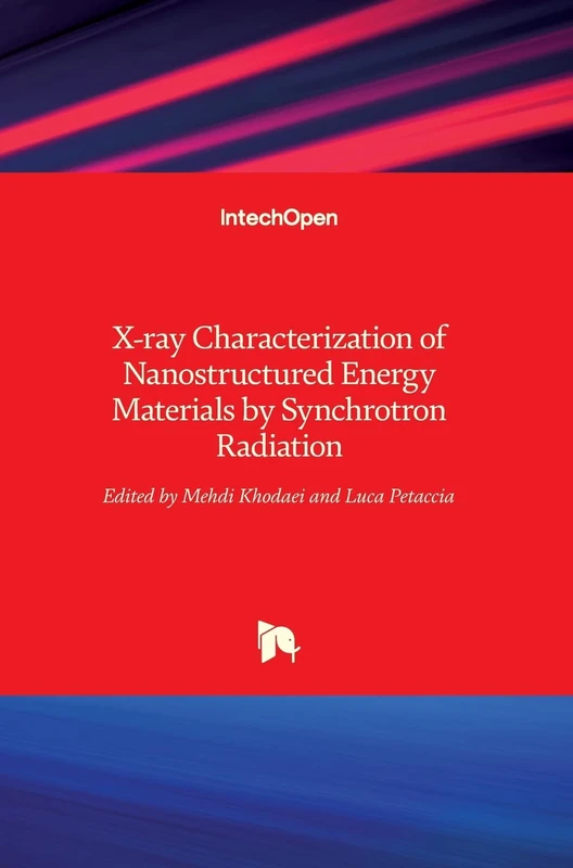 X-ray Characterization of Nanostructured Energy Materials by Synchrotron Radiation