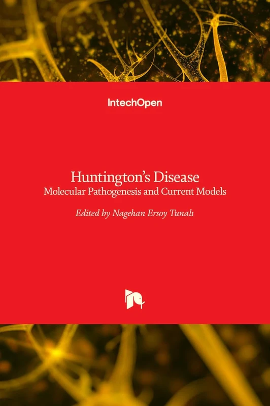 Huntington's Disease: Molecular Pathogenesis and Current Models