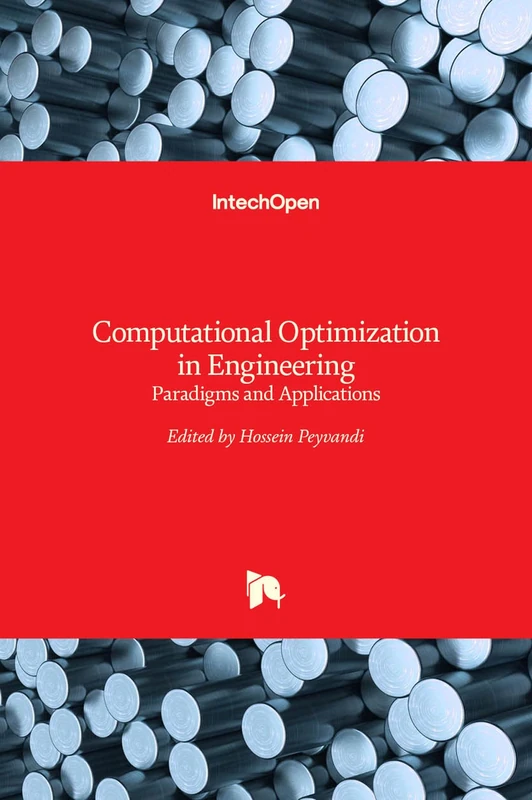 Computational Optimization in Engineering - Paradigms and Applications