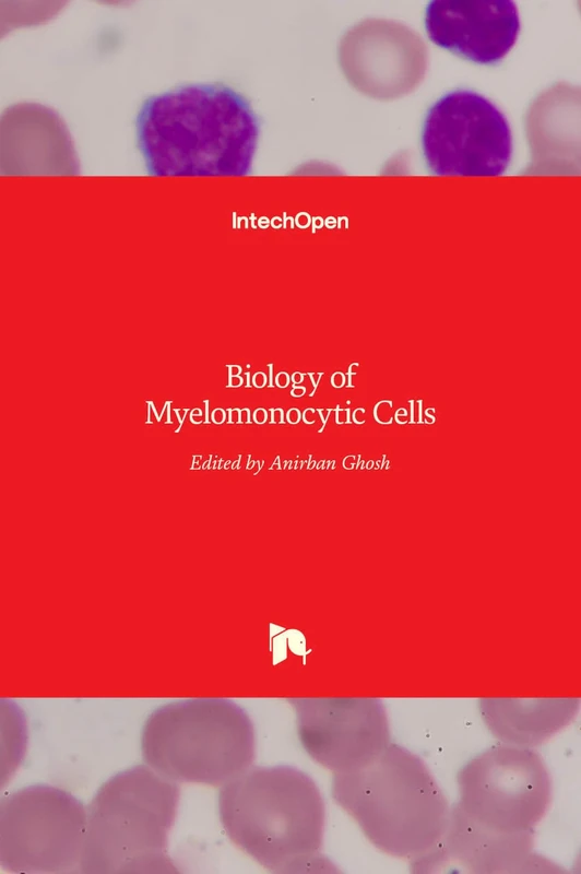 Biology of Myelomonocytic Cells