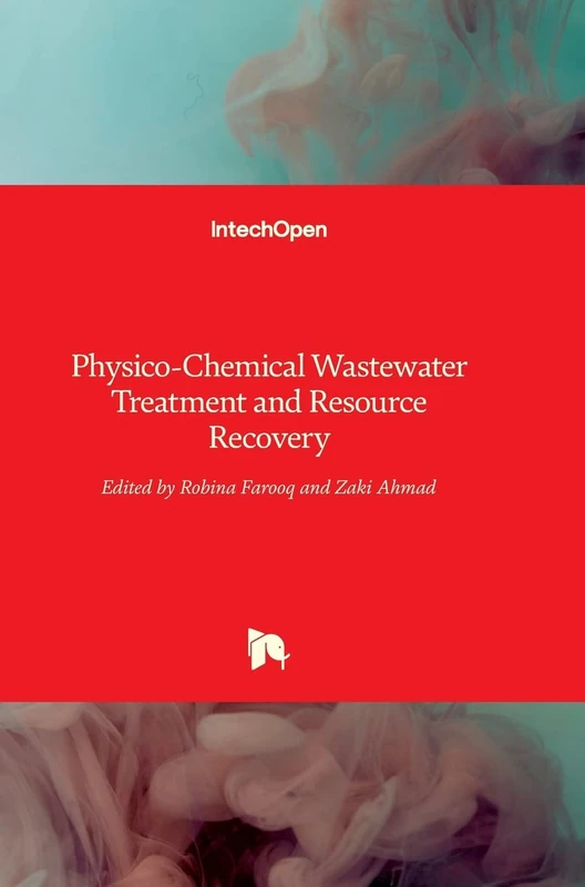 Physico-Chemical Wastewater Treatment and Resource Recovery