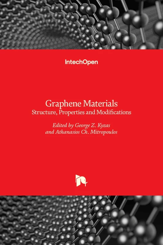 Graphene Materials - Structure, Properties and Modifications - Image 1
