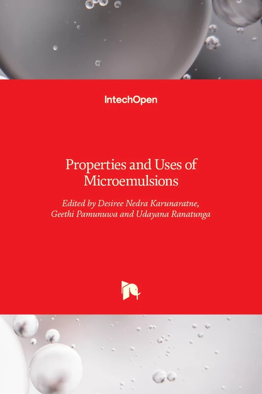 Properties and Uses of Microemulsions