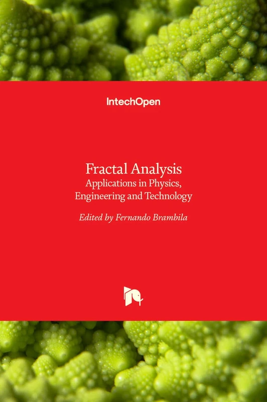 Fractal Analysis - Applications in Physics, Engineering and Technology