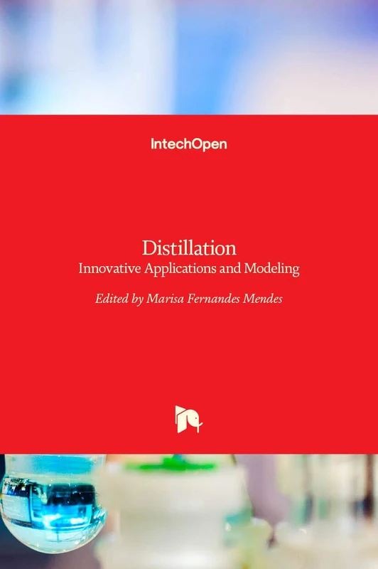 Distillation - Innovative Applications and Modeling