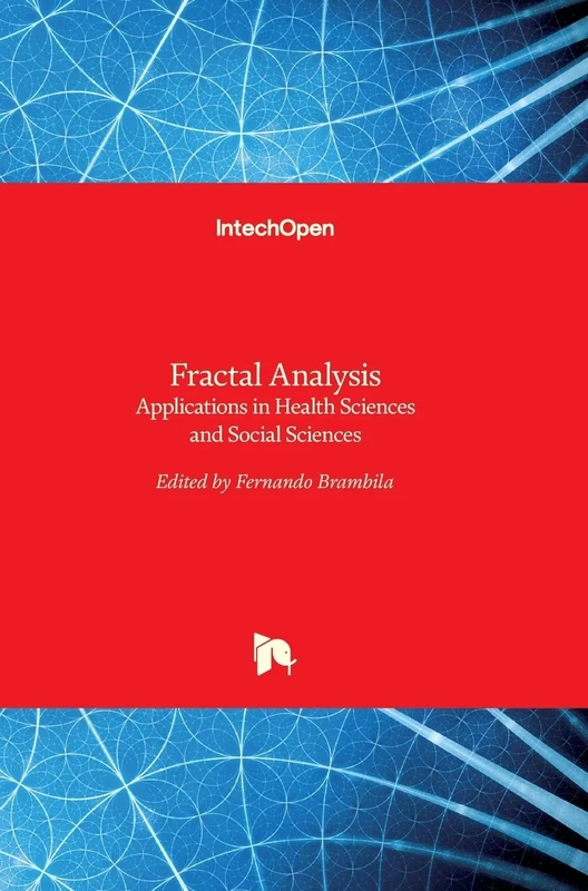 Fractal Analysis - Applications in Health Sciences and Social Sciences