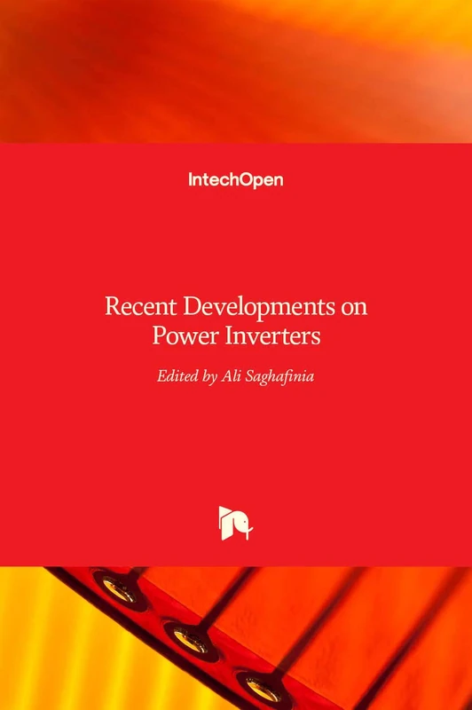 Recent Developments on Power Inverters