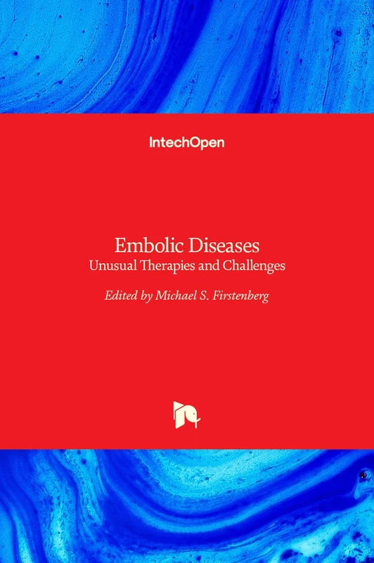 Embolic Diseases - Unusual Therapies and Challenges - Image 1