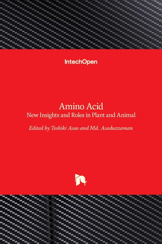 Amino Acid - New Insights and Roles in Plant and Animal - Image 1